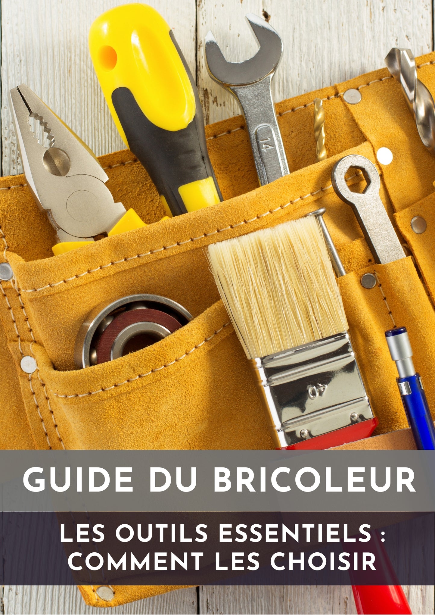 LE GUIDE DU BRICOLEUR